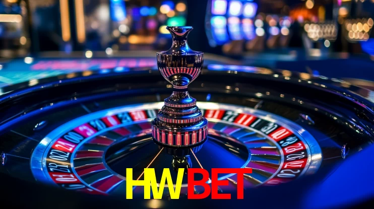 HWBET - Aposta Real no Cassino VIP - HWBET.COM